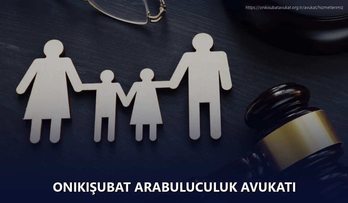 Onikişubat Arabuluculuk Avukatı