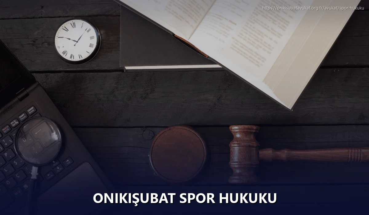 Onikişubat Spor Hukuku